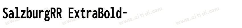 SalzburgRR ExtraBold字体转换
